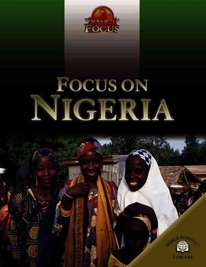 Focus on Nigeria de Ali Brownlie Bojang