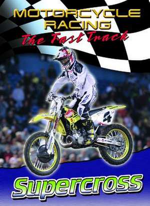 Supercross de Jim Mezzanotte