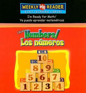 I Know Numbers/Los Numeros de Susan Nations