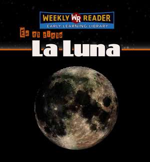 La Luna = The Moon de Carol Ryback