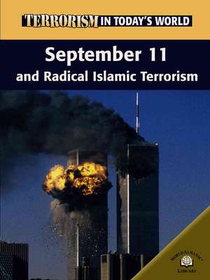 September 11 and Radical Islamic Terrorism de Paul Brewer