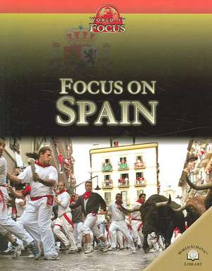 Focus on Spain de Polly Campbell