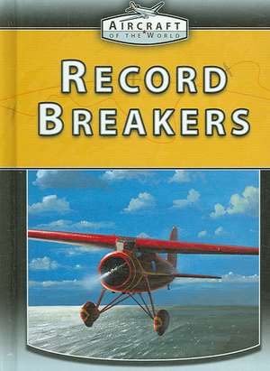 Record Breakers de Jim Winchester