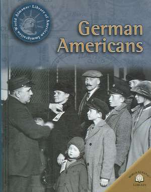 German Americans de Michael V. Uschan