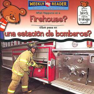 What Happens at a Firehouse?/Qu' Pasa En Una Estacin de Bomberos? de Kathleen Pohl