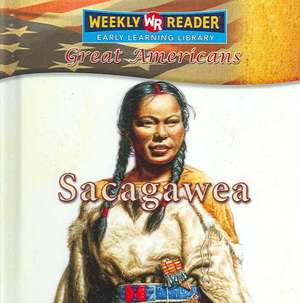 Sacagawea de Monica Rausch