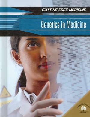 Genetics in Medicine de Andrew Solway