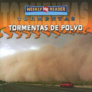 Tormentas de Polvo = Dust Storms de Jim Mezzanotte