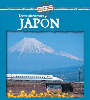 Descubramos Japon = Looking at Japan de Jillian Powell