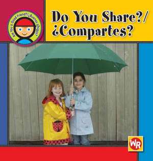 Do You Share?/Compartes? de Joanne Mattern