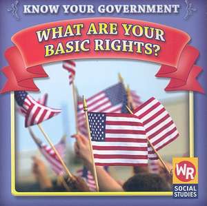 What Are Your Basic Rights? de Jacqueline Laks Gorman