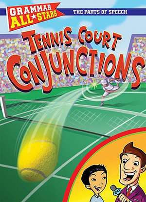 Tennis Court Conjunctions de Doris Fisher