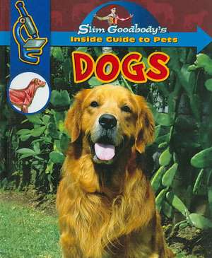 Dogs de Slim Goodbody