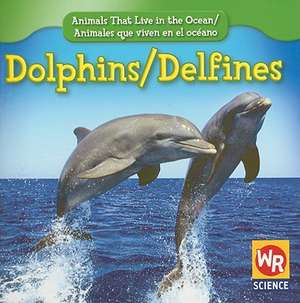 Dolphins/Delfines de Valerie J. Weber