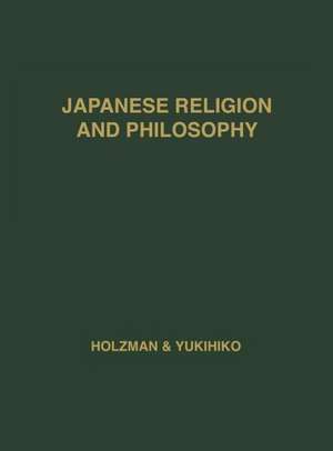 Japanese Religion and Philosophy: A Guide to Japanese Reference and Research Materials de Donald Holzman