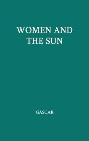 Women and the Sun de Pierre Gascar