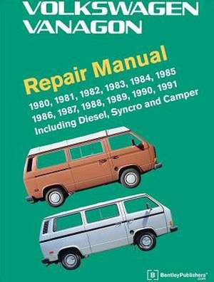 Volkswagen Vanagon Repair Manual: 1980, 1981, 1982, 1983, 1984, 1985, 1986, 1987, 1988, 1989, 1990, 1991 de Volkswagen of America