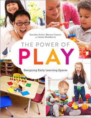 Stoltz, D: The Power of Play de James Bradberry