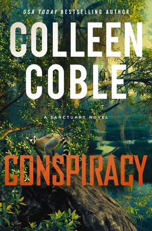 Conspiracy: A Novel de Colleen Coble