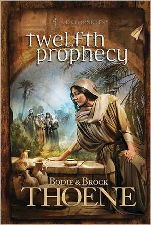 Twelfth Prophecy de Butova Tat'yana