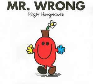 Mr. Wrong de Roger Hargreaves