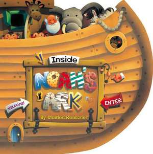 Inside Noah's Ark de Charles Reasoner