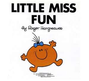 Little Miss Fun de Roger Hargreaves