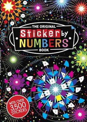 The Original Sticker by Numbers Book de Joanna Webster