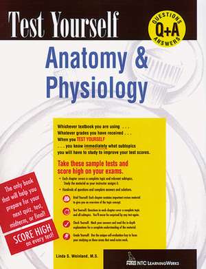 Test Yourself: Anatomy & Physiology de Elward Alford