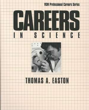 Careers in Science de Thomas A. Easton