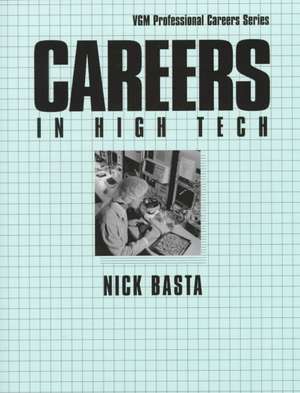 Careers in High Tech de Nicholas Basta