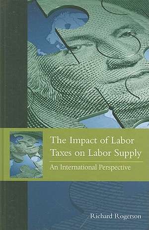 The Impact of Labor Taxes on Labor Supply de Richard Rogerson