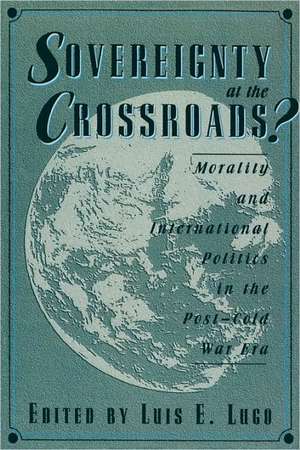 Sovereignty at the Crossroads? de Luis E. Lugo