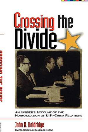 Crossing the Divide de John H. Holdridge