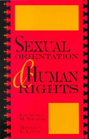 Sexual Orientation and Human Rights de Laurence Mordekhai Thomas