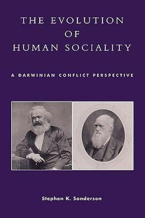 The Evolution of Human Sociality de Stephen K. Sanderson