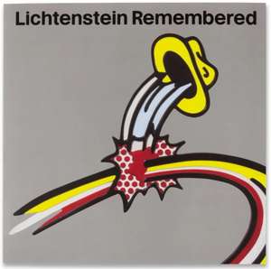 Lichtenstein Remembered de Daniel Belasco