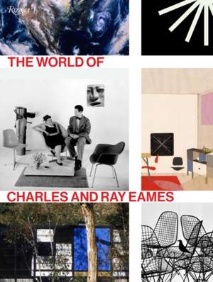 The World of Charles and Ray Eames de Catherine Ince