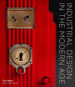 Industrial Design in the Modern Age de Penny Sparke