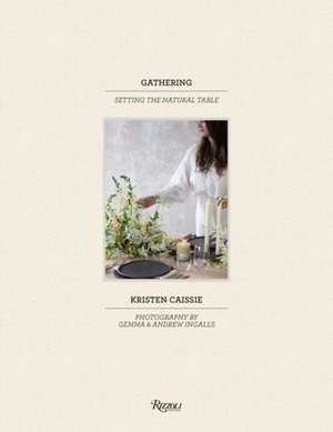 Gathering de Kristen Caissie