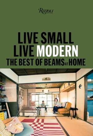 Live Small/Live Modern de Beams