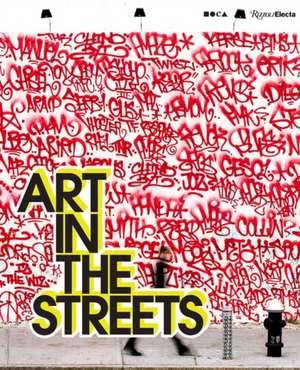 Art in the Streets de Jeffrey Deitch