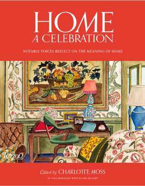 Home: A Celebration de Charlotte Moss