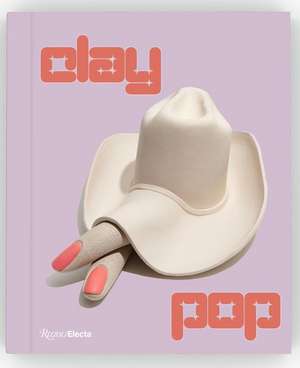 Clay Pop de Alia Dahl