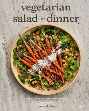 Vegetarian Salad for Dinner de Jeanne Kelly