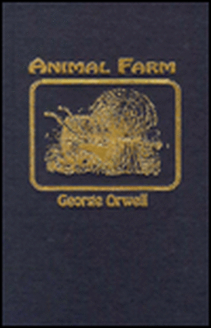 Animal Farm: A Fairy Story de George Orwell