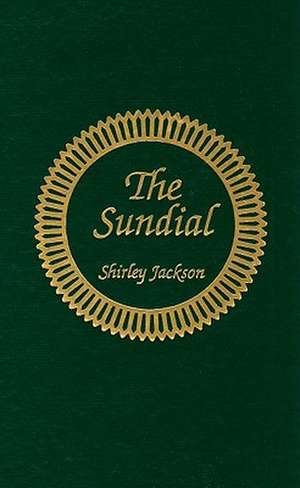 The Sundial de Shirley Jackson