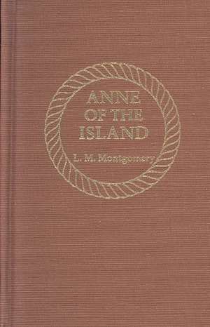 Anne of the Island de Lucy Maud Montgomery