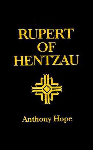 Rupert of Hentzau de Anthony Hope