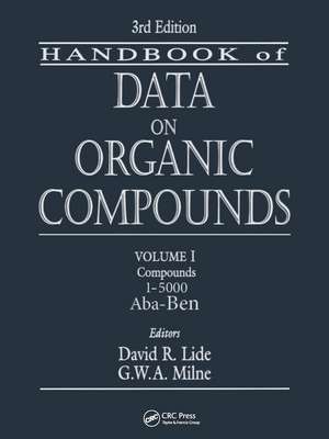 CRC Handbook of Data on Organic Compounds de David R. Lide